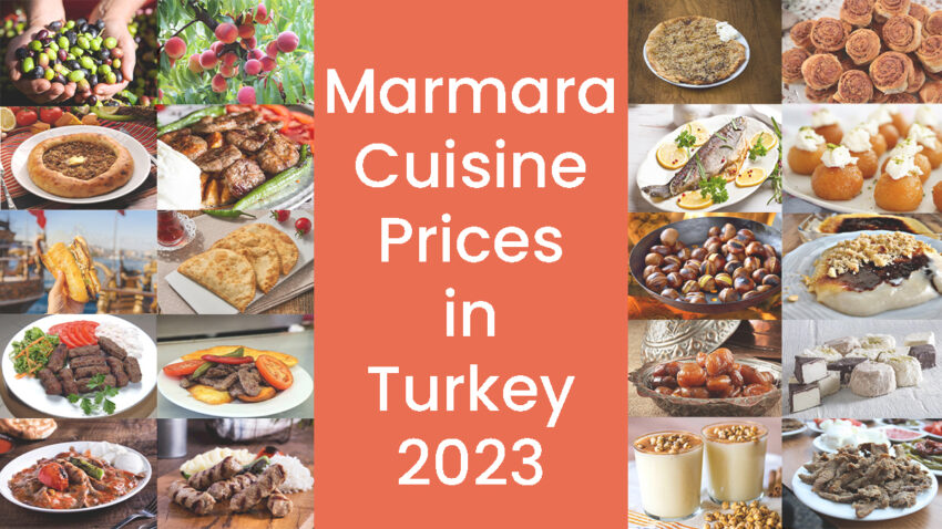Marmara Cuisine Prices in Turkey 2023