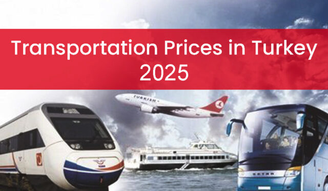 transportation-prices-in-turkey-2025