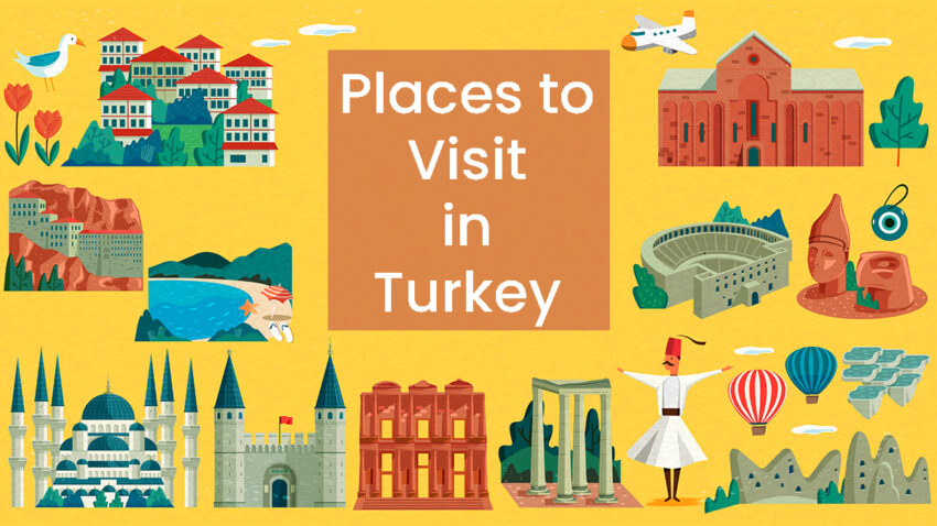 Places to Visit in Turkey 2023