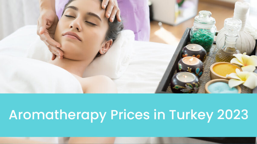 Aromatherapy Prices in Turkey 2023