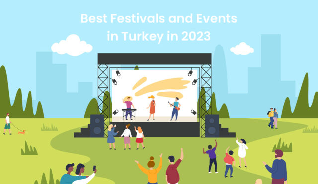 best-festivals-and-events-tin-turkey-in-2023-1