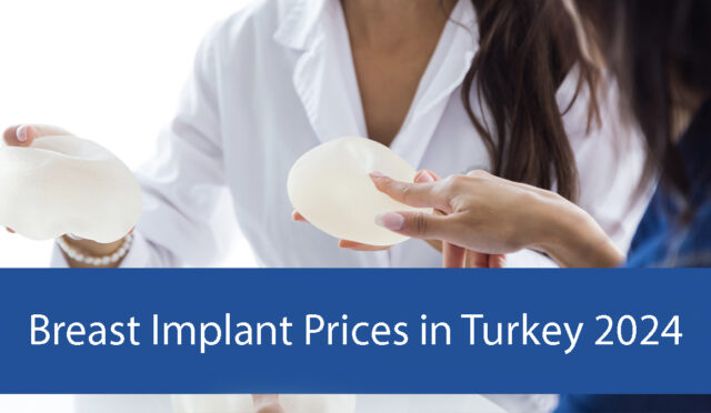 breast-implant-prices-in-Turkey-2024